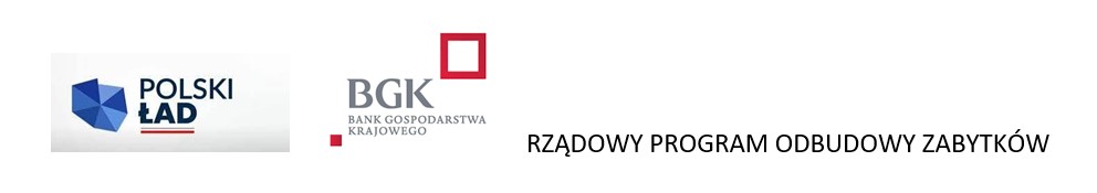 Logo: Polski Ład, Bank Gospodarstwa Krajowego oraz napis RZĄDOWY PROGRAM ODBUDOWY ZABYTKÓW