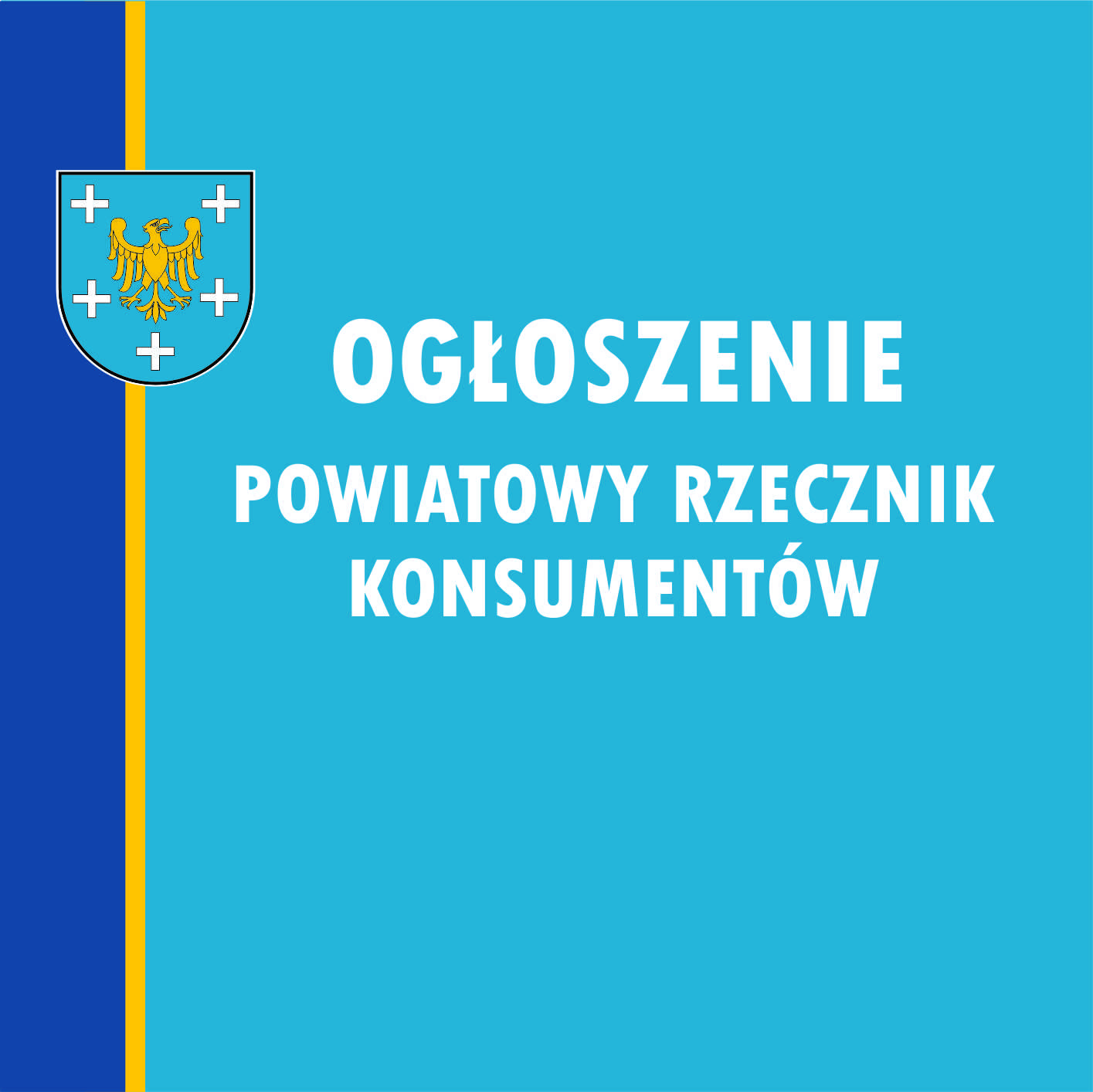 Ołgoszenie Powiatowego Rzecznika Konsumenta