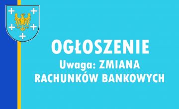 ZMIANA RACHUNKÓW BANKOWYCH
