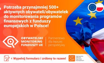 Obywatelski monitoring funduszy europejskich - nie przegap!