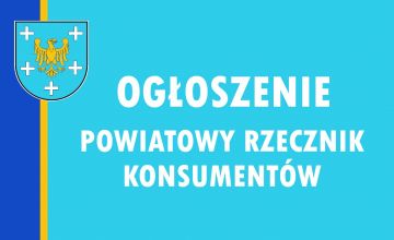 Informacja Powiatowego Rzecznika Praw Konsumentów