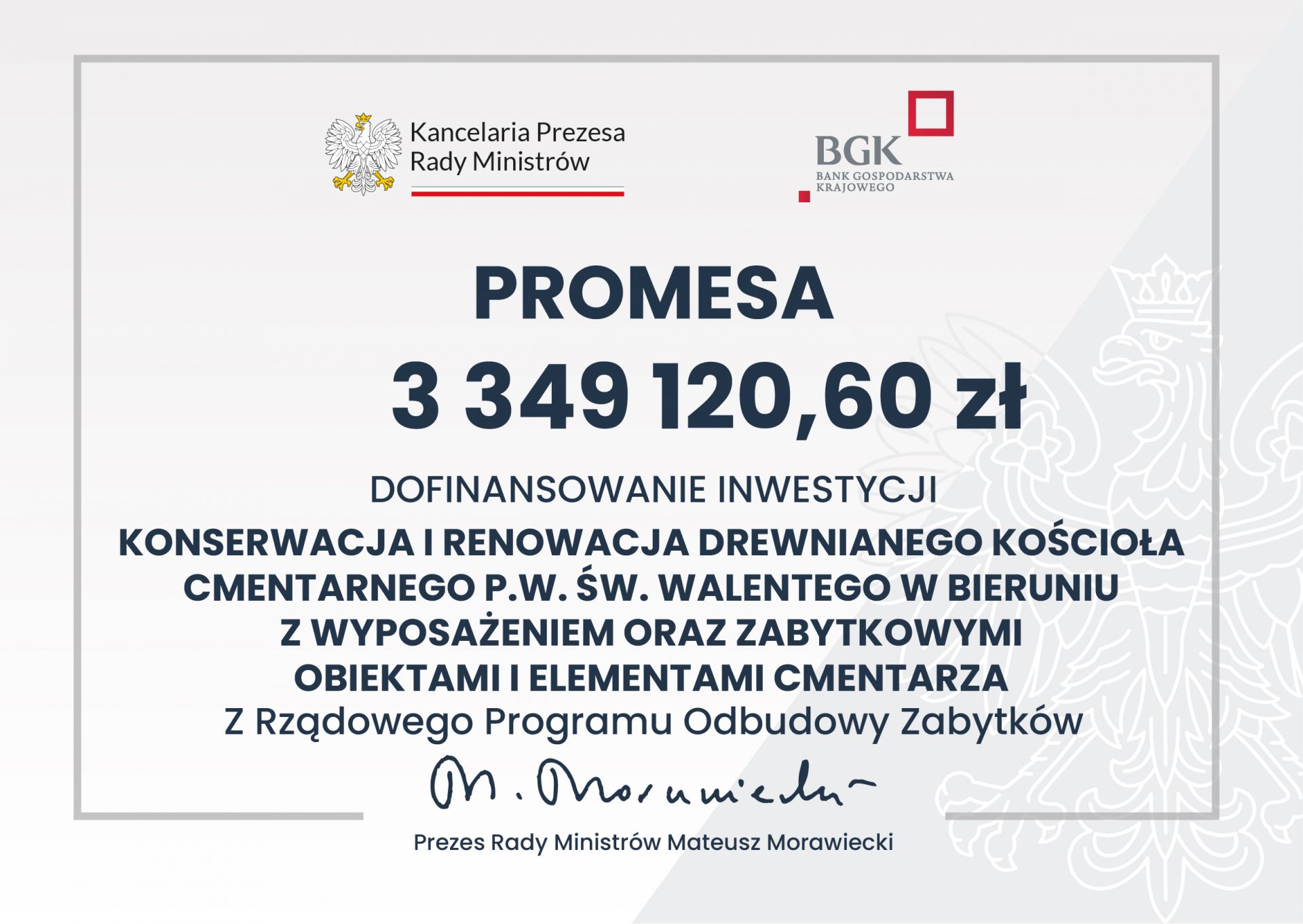 Promesa na dofinansowanie prac konserwatorskich i renowacyjnych kościoła św. Walentego w Bieruniu