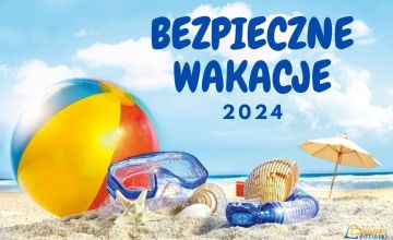 Bezpieczne wakacje 2024