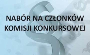 Nabór na członków Komisji Konkursowej 